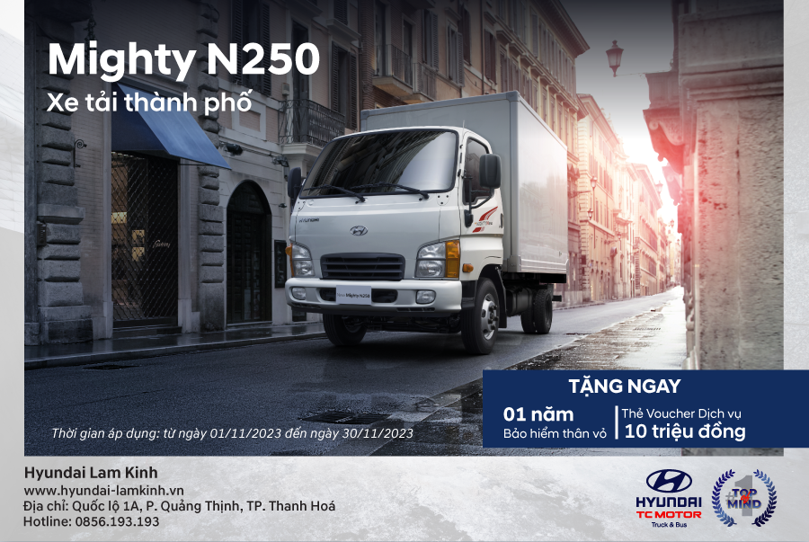 CTKM dành riêng cho Mighty N250- Tải trọng 2,5 tấn - thùng dài 3,6m