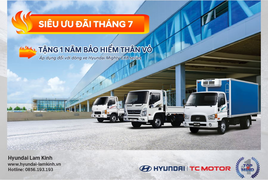 SIÊU ƯU ĐÃI THÁNG 7 DÀNH RIÊNG HYUNDAI MIGHTY EX8 Series