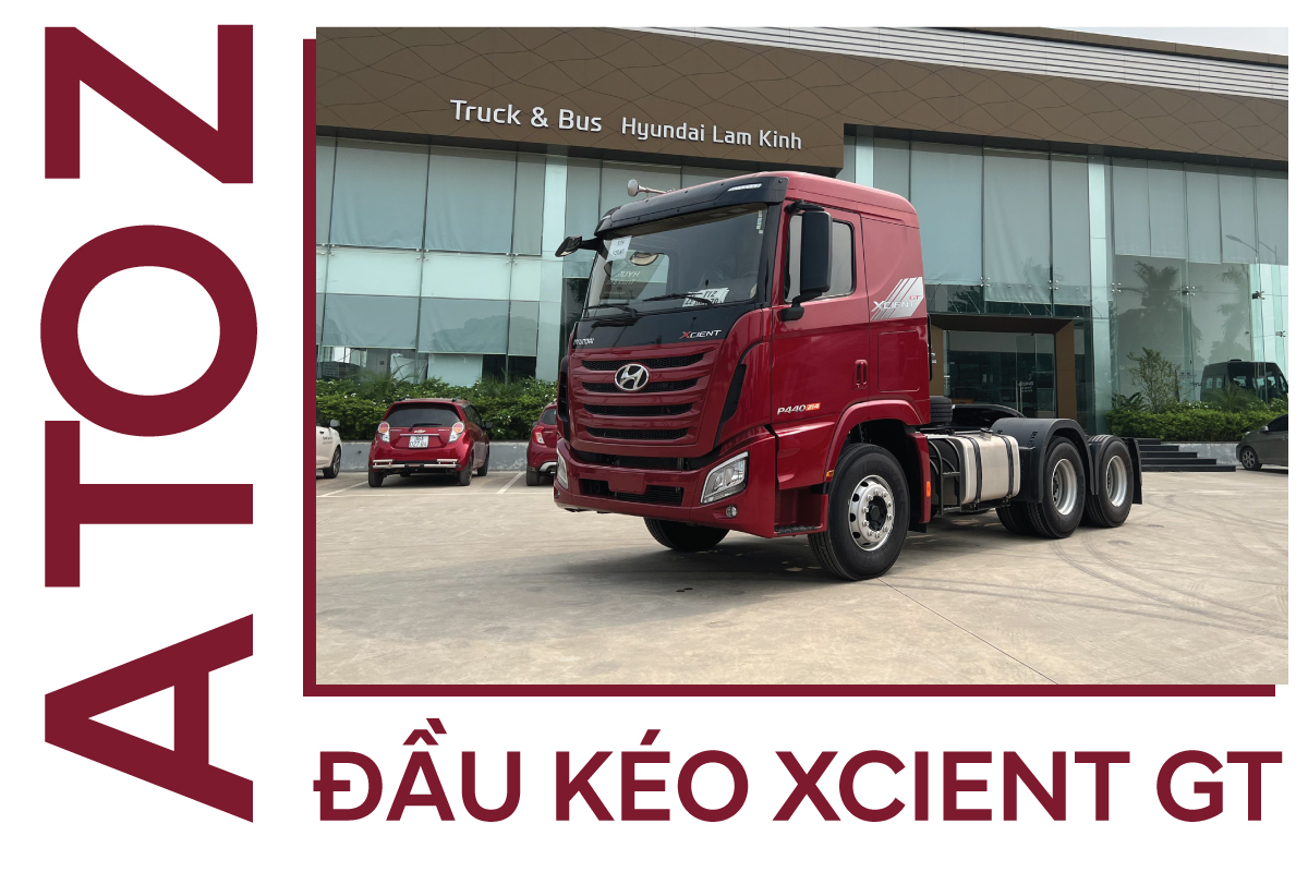 GIỚI THIỆU TỪ A ĐẾN Z XE ĐẦU KÉO XCIENT GT TẠI HYUNDAI LAM KINH