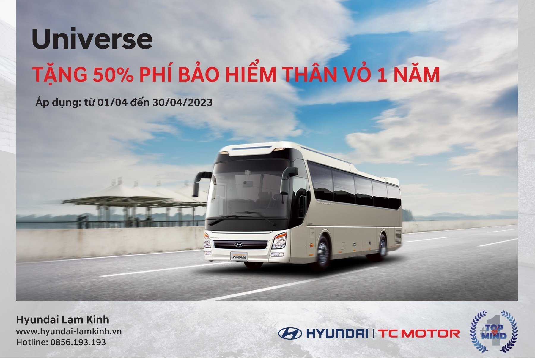 TẶNG 50% PHÍ BẢO HIỂM THÂN VỎ 1 NĂM KHI MUA XE UNIVERSE TẠI HYUNDAI LAM KINH